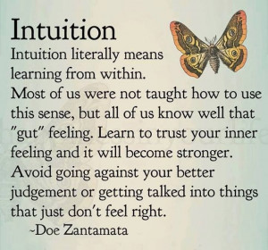Trust yourself, trust in your #Intuition