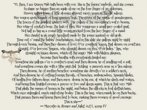 then I see Queen Mab hath been with you.