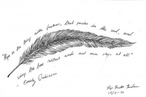 with feathers, that perches in the soul, and sings the tune without ...