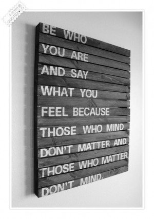 Say what you feel quote