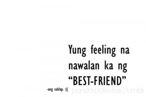 bestfriend #friendship #broken #tagalog #tagalogquotes #panda ...