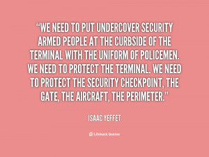 We need to put undercover security armed people at the curbside of the ...