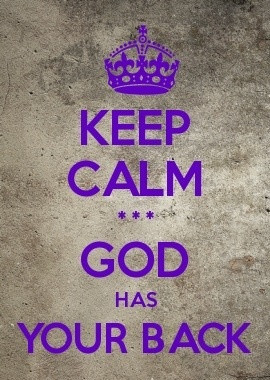 God has your back #christian #inspiration #keep-calm