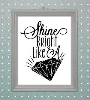 Shine Bright Like A Diamond Printable Lyrics Printable art wall decor ...