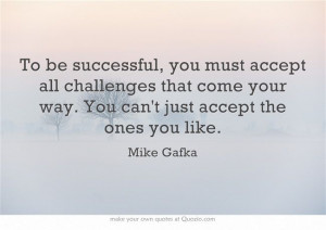 What challenges have you faced today??