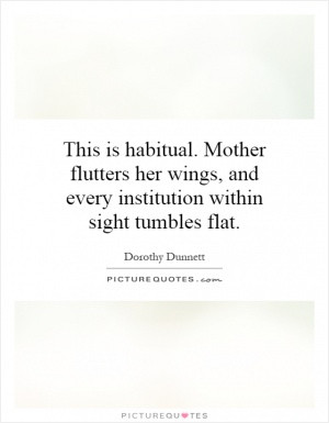 Dorothy Dunnett Quotes