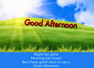 ... good afternoon quotes good afternoon quotes images for girlfriend good