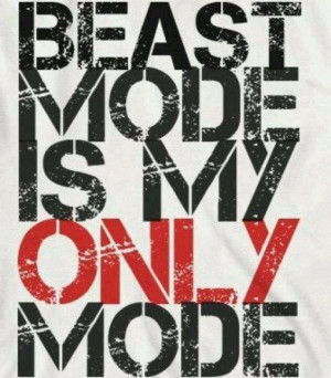 Beast Mode