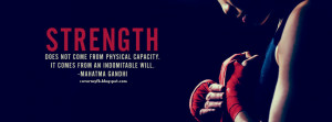 physical capacity, It comes from an indomitable will. (Facebook Cover ...