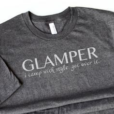 WOMENS Glamper I Camp with Style Soft T-shirt | Glamping Tee | RV ...