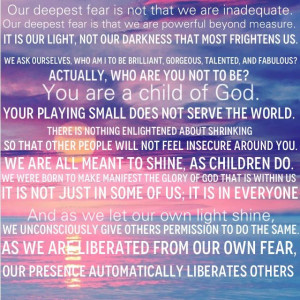 Marianne Williamson quotes... wow this is so beautiful