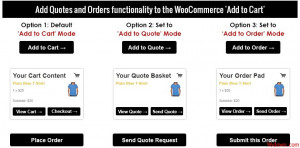 ... Quote and or Add to Order function with the WooCommerce Quotes and