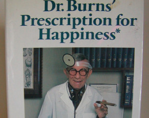 Dr. Burns Prescription for Happines s by George Burns Hardcover 1984 ...
