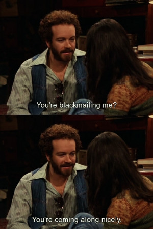 Photos, Hyde, Funnyness D, That 70S Show, Funny Shit, Quote, Jackie