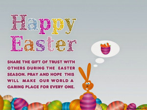 Happy Easter share the gift of trust with
