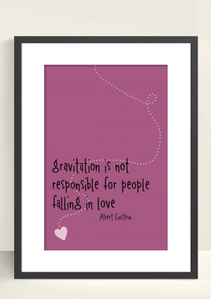 Albert Einstein Gravity and Love Quote Modern WALL ART