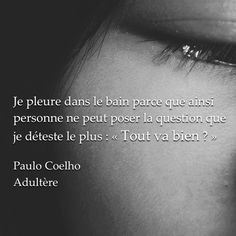 ... , Paulo Coelho #adultere #pleure #livre #tears #books #novel #coelho