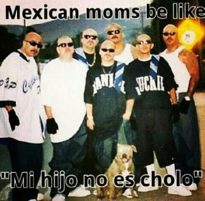 Mexican parents be like..