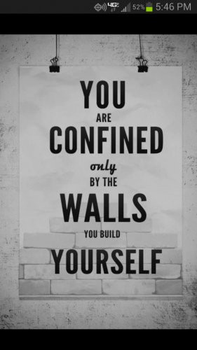 confidence #BeYourself #walls