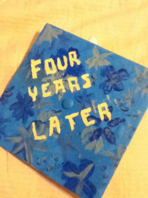 decorated my graduation cap today!!! I’m so excited for Saturday ...
