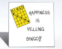 Bingo magnet - Quote, winning game, humor, happiness, Yellow playing ...