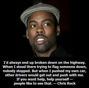 Chris Rock , comedian, actor. Dropped out of high school.