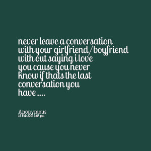 To Send To Your  Boyfriend Quotes  QuotesGram