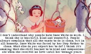 Snow White is strong compassionate, and doesn't deserve hate. - disney ...