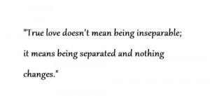 Topics: Inseparable Picture Quotes , True Love Picture Quotes