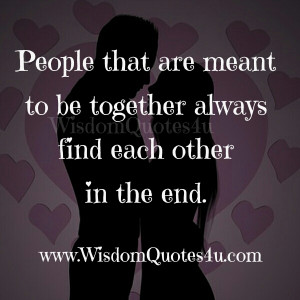 People that are meant to be together
