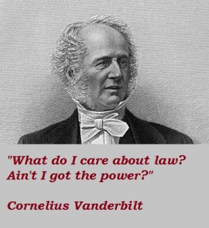 Cornelius vanderbilt famous quotes 5