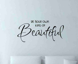 Be Your own Kind of Beautiful http://visioelan.com/