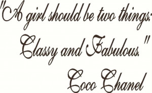 Wall Decal Quote Wall Sticker Coco Chanel Quote-A girl should be two ...
