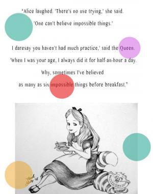 My favorite quote from Alice in Wonderland!
