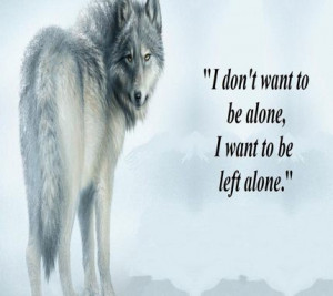 Wolf Alone Quote