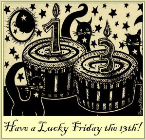 LUCKY Friday the 13th - Positive Thinking Can Change Your World