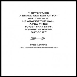 fred astaire #quote #menswear ::