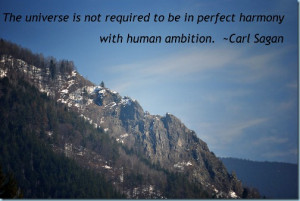 The universe is not required to be in perfect harmony with human ...