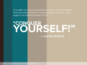Jaky Astik > Conquer Yourself