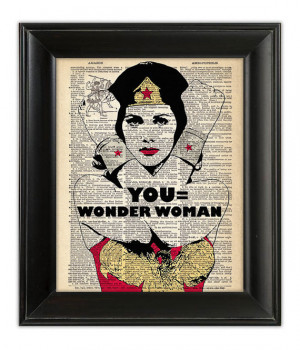 YOU Equals Wonder Woman ORIGINAL Art Quote Print Poster SuperHero ...