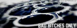 Facebook Covers Bad Bitches Only