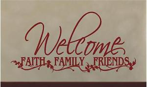 WELCOME-Faith-Family-Friends-Vinyl-Wall-Decals-Quotes-Lettering ...