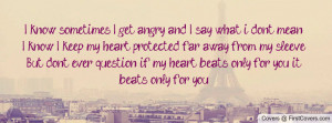 ... ever question if my heart beats only for you, it beats only for you