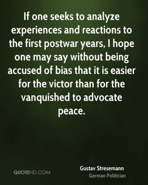 If one seeks to analyze experiences and reactions to the first postwar ...