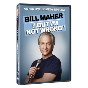 Bill Maher: But I’m Not Wrong DVD – Available for Pre-order!
