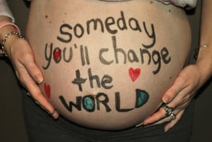someday you'll change the world