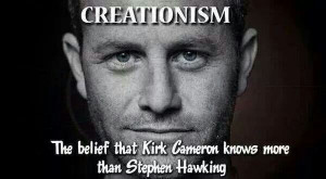Creationism and Kirk Cameron