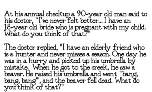 Beaver Hunting - Hilarious Senior Moment!