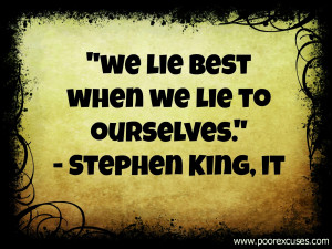 We Lie Best When We Lie to Ourselves