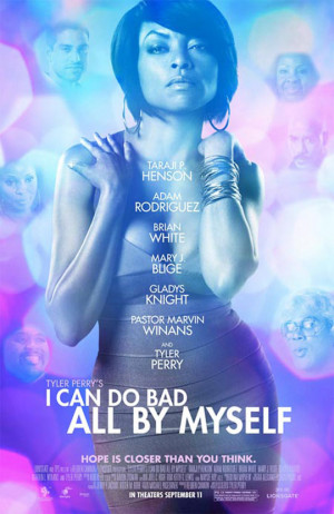 ... Do Bad All By Myself is far and away the best Tyler Perry movie I have